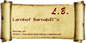 Larnhof Barnabás névjegykártya
